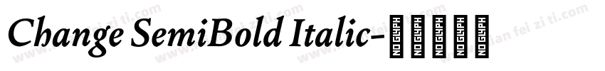 Change SemiBold Italic字体转换